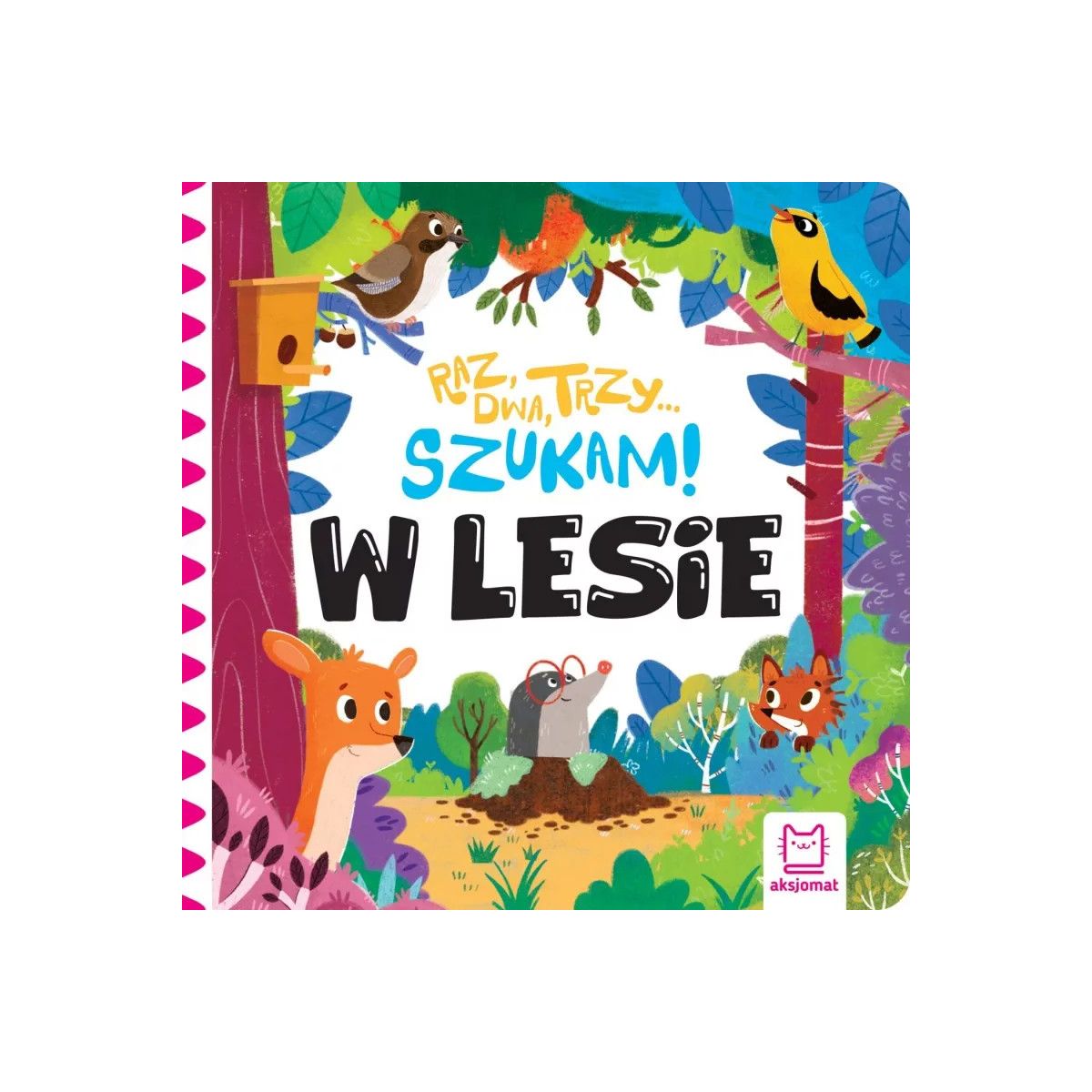 Książka dla dzieci Raz, dwa, trzy – szukam! W lesie