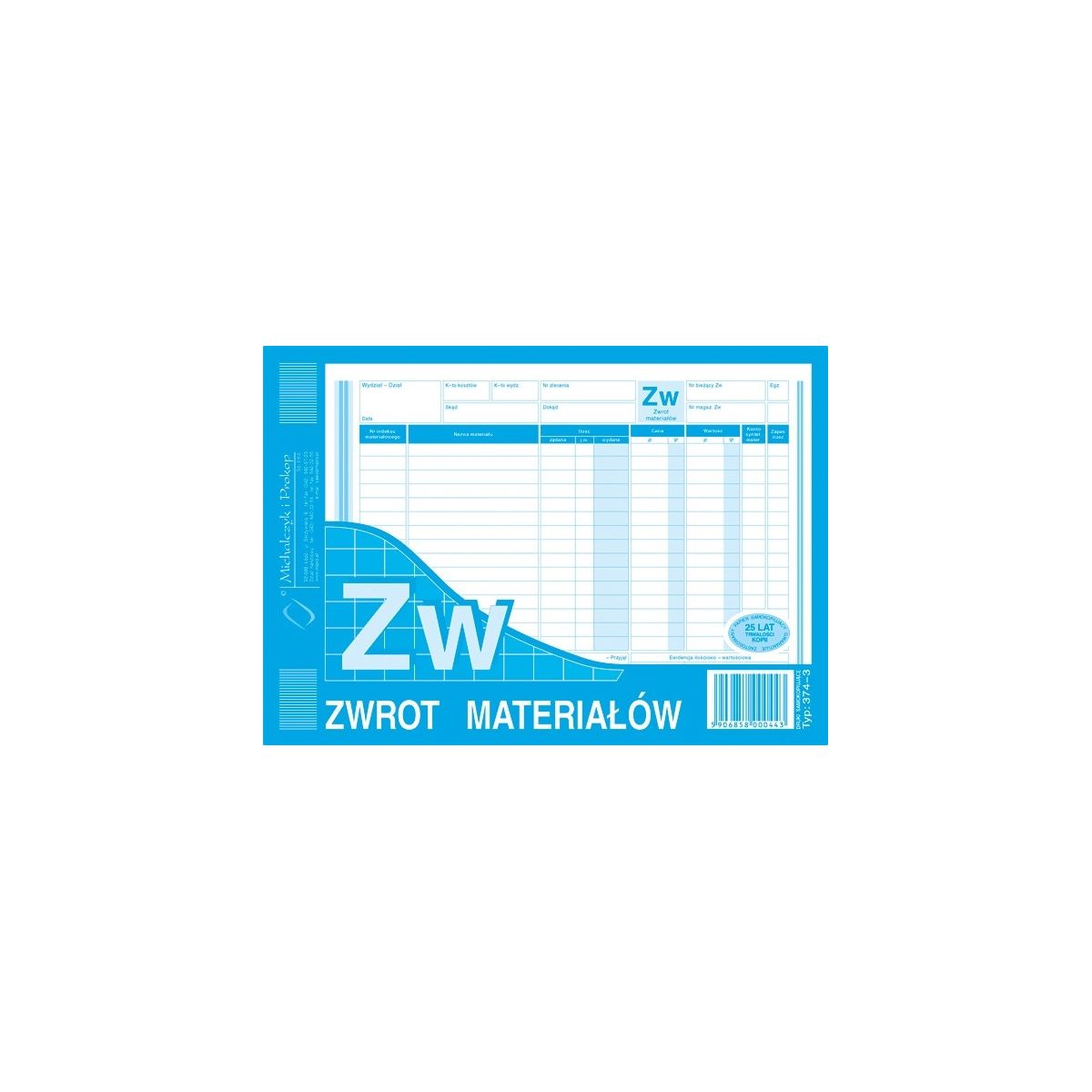 Druk samokopiujący ZW zwrot materiałów A5 80k. Michalczyk i Prokop (374-3)