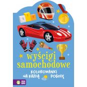 Książeczka edukacyjna Kolorowanki na każdą pogodę. Wyścigi samochodowe Zielona Sowa