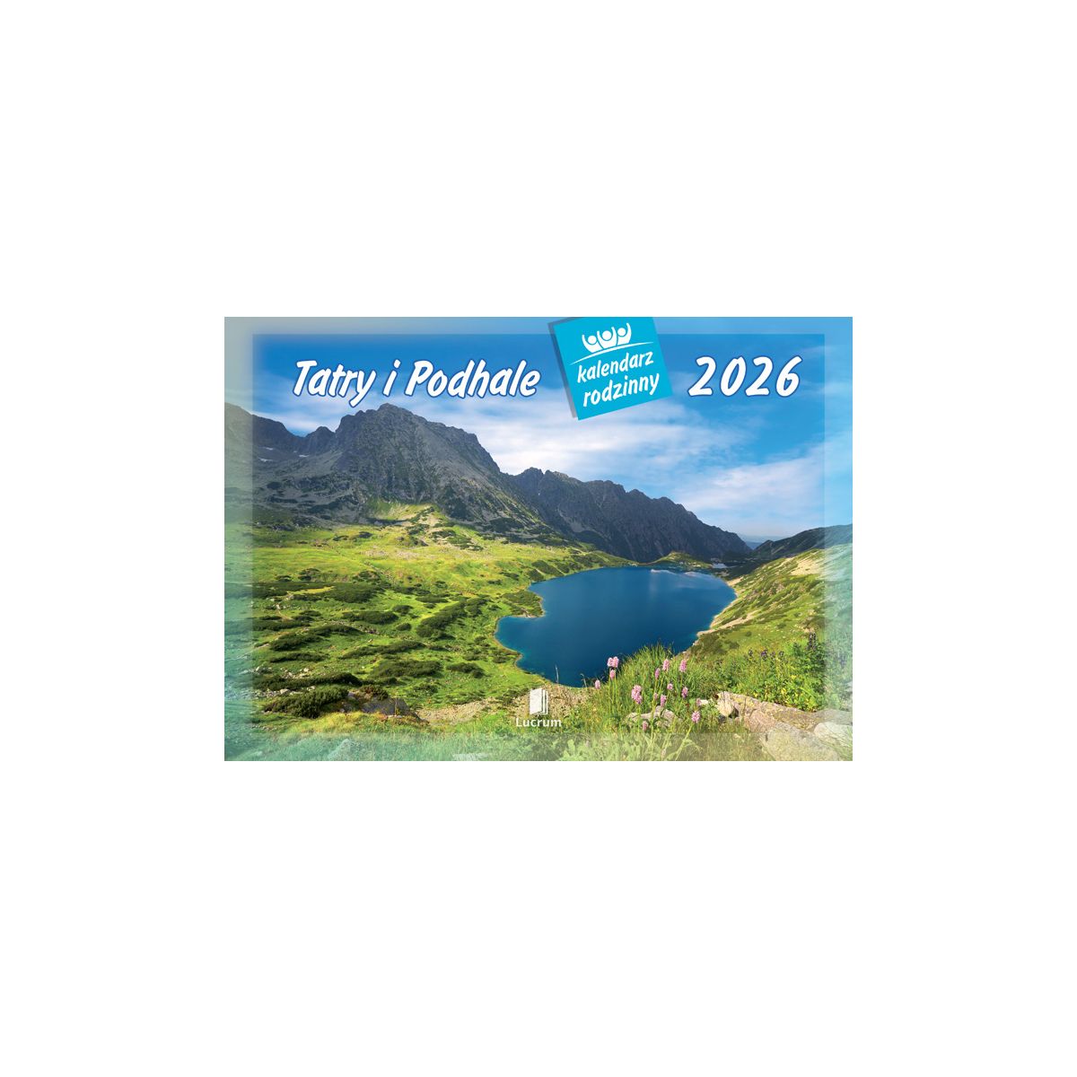 Kalendarz ścienny Tatry i Podhale rodzinny 2023 280mm x 200mm Lucrum (WL04)