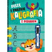 Książka dla dzieci Aksjomat Piszę i zmazuję. Kaligrafia z pisakiem